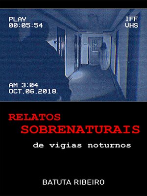 cover image of Relatos Sobrenaturais de Vigias Noturnos